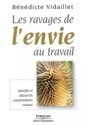 Couverture du produit · Les ravages de l'envie au travail : Identifier et déjouer les comportements envieux