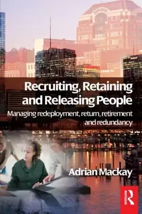 Couverture du produit · Recruiting, Retaining and Releasing People