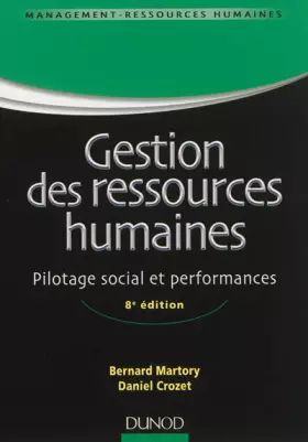 Couverture du produit · Gestion des ressources humaines - 8e édition - Pilotage social et performances