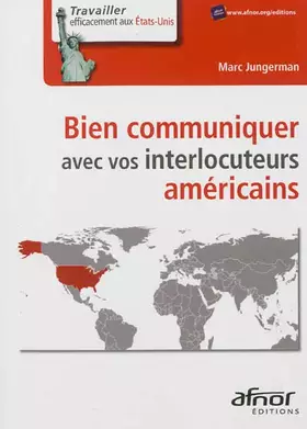 Couverture du produit · Bien communiquer avec vos interlocuteurs américains
