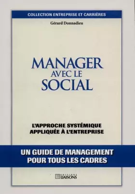 Couverture du produit · Manager avec le social : L'approche systémique appliquée à l'entreprise