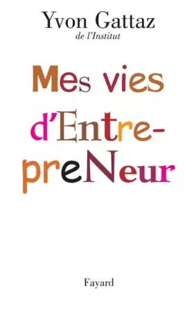 Couverture du produit · Mes vies d'Entrepreneur