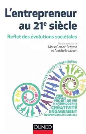 Couverture du produit · L'entrepreneur au 21e siècle - Reflet des évolutions sociétales
