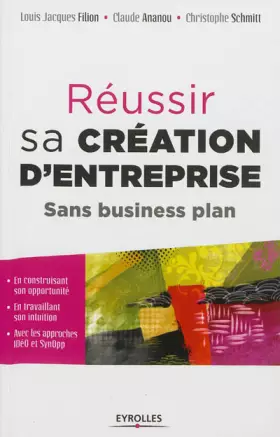 Couverture du produit · Réussir sa création d'entreprise : Sans business plan