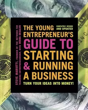 Couverture du produit · The Young Entrepreneur's Guide to Starting and Running a Business: Turn Your Ideas into Money!