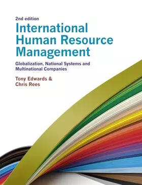 Couverture du produit · International Human Resource Management: Globalization, National Systems and Multinational Companies