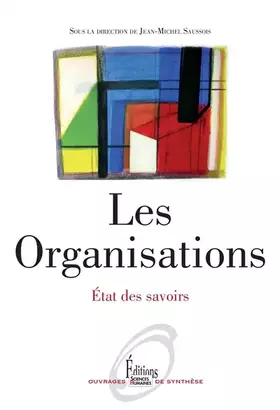 Couverture du produit · Les Organisations. Etat des savoirs (NE)
