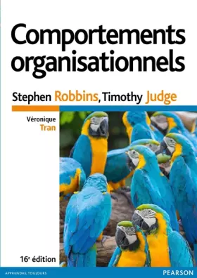 Couverture du produit · Comportements organisationnels 16e édition