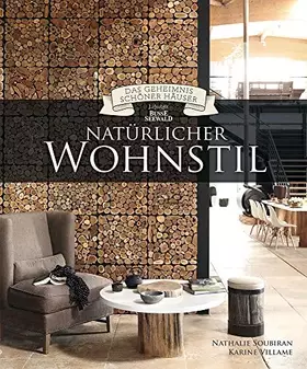 Couverture du produit · Natürlicher Wohnstil (Das Geheimnis schöner Häuser): Wohninspirationen von BusseSeewald