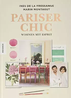 Couverture du produit · Pariser Chic: Wohnen mit Esprit: Der Home-Style-Guide (Interior, living, Boho-Style, vintage)