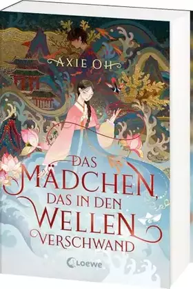 Couverture du produit · Das Mädchen, das in den Wellen verschwand: Berührender Fantasyroman mit Elementen koreanischer Mythologie - der New York Times-