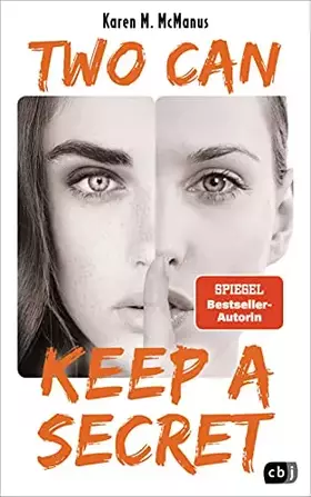 Couverture du produit · Two can keep a secret: Von der Spiegel Bestseller-Autorin von "One of us is lying"