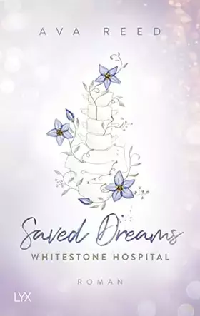 Couverture du produit · Whitestone Hospital - Saved Dreams