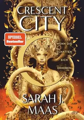 Couverture du produit · Crescent City – Wenn die Schatten sich erheben: Die langersehnte Fortsetzung der Bestsellerreihe – die deutsche Ausgabe von ›Ho
