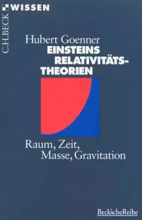 Couverture du produit · Einsteins Relativitätstheorien: Raum, Zeit, Masse, Gravitation (C. H. Beck Wissen in der Beck'schen Reihe)