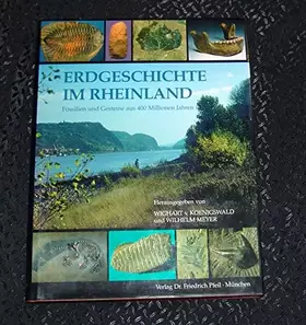 Couverture du produit · Erdgeschichte mitteleuropäischer Regionen, Band 1: Erdgeschichte im Rheinland - Fossilien und Gesteine aus 400 Millionen Jahren