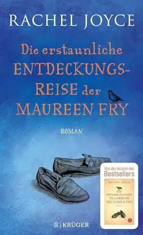 Couverture du produit · Die erstaunliche Entdeckungsreise der Maureen Fry: Roman (Die Harold-Fry-Trilogie, Band 3)