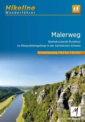 Couverture du produit · Wanderführer Malerweg: Beeindruckende Rundtour im Elbsandsteingebirge in der Sächsischen Schweiz, 114 km (Hikeline /Wanderführe