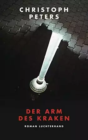 Couverture du produit · Der Arm des Kraken: Roman