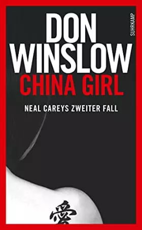Couverture du produit · China Girl: Neal Careys zweiter Fall (Neal-Carey-Serie)
