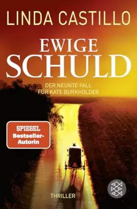 Couverture du produit · Ewige Schuld: Thriller | Spannender Thriller bei den Amischen