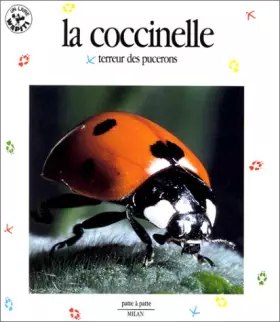 Couverture du produit · La Coccinelle, terreur des pucerons