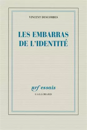 Couverture du produit · Les embarras de l'identité