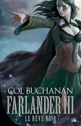 Couverture du produit · Le Rêve noir: Farlander