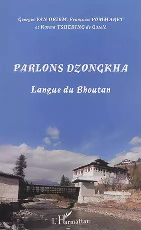 Couverture du produit · Parlons dzongkha: Langue du Bhoutan