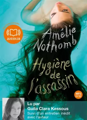 Couverture du produit · Hygiène de l'assassin: Livre audio 1 CD MP3 - Suivi d'un entretien inédit avec l'auteur