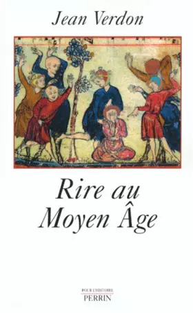 Couverture du produit · Rire au Moyen-Âge