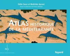 Couverture du produit · Atlas historique de la Méditerranée