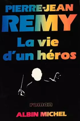 Couverture du produit · La Vie d'un héros
