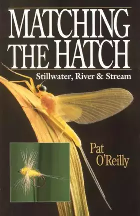 Couverture du produit · Matching the Hatch: Stillwater, River & Stream