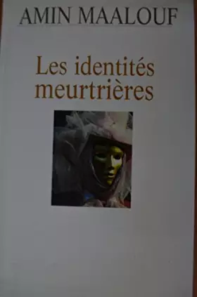 Couverture du produit · Les identités meurtrières