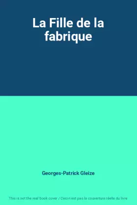 Couverture du produit · La Fille de la fabrique