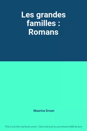 Couverture du produit · Les grandes familles : Romans