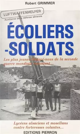 Couverture du produit · Ecoliers-Soldats