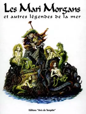 Couverture du produit · Les Mari-Morgans et autres légendes de la mer