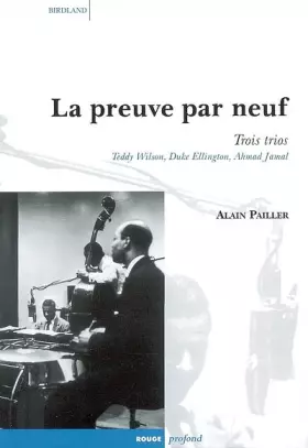 Couverture du produit · La preuve par neuf : Trois trios