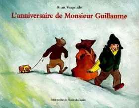 Couverture du produit · L'Anniversaire de Monsieur Guillaume