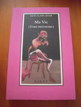 Couverture du produit · Ma vie (titre provisoire)