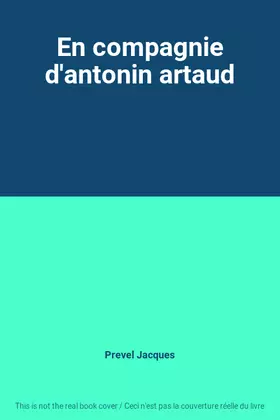 Couverture du produit · En compagnie d'antonin artaud