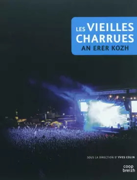 Couverture du produit · Les vieilles charrues: An Erer Kozh