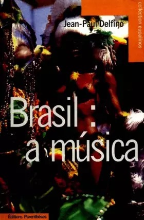 Couverture du produit · Brasil : a musica - panorama des musiques bresiliennes