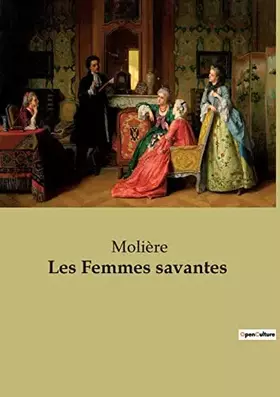 Couverture du produit · Les femmes savantes