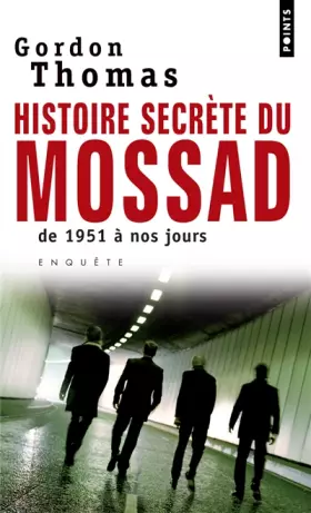 Couverture du produit · Histoires secrètes du Mossad : De 1951 à nos jours