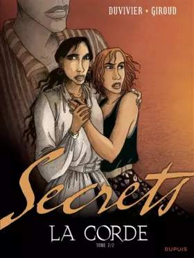 Couverture du produit · Secrets, La corde - tome 2 - Secrets, La corde 2/2