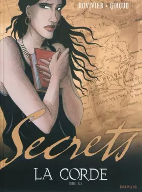Couverture du produit · Secrets, La corde - tome 1 - Secrets, La corde 1/2