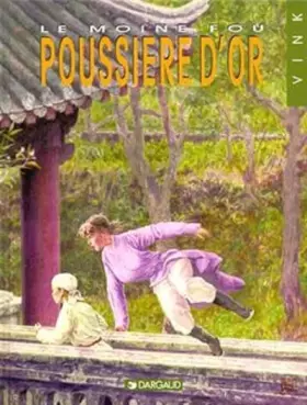 Couverture du produit · Le Moine fou, tome 10 : La Poussière d'or